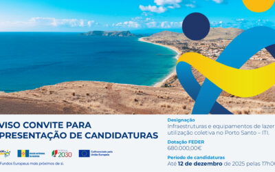 Madeira 2030 lança Aviso-Convite “Infraestruturas e Equipamentos de Lazer de Utilização Coletiva no Porto Santo – ITI”